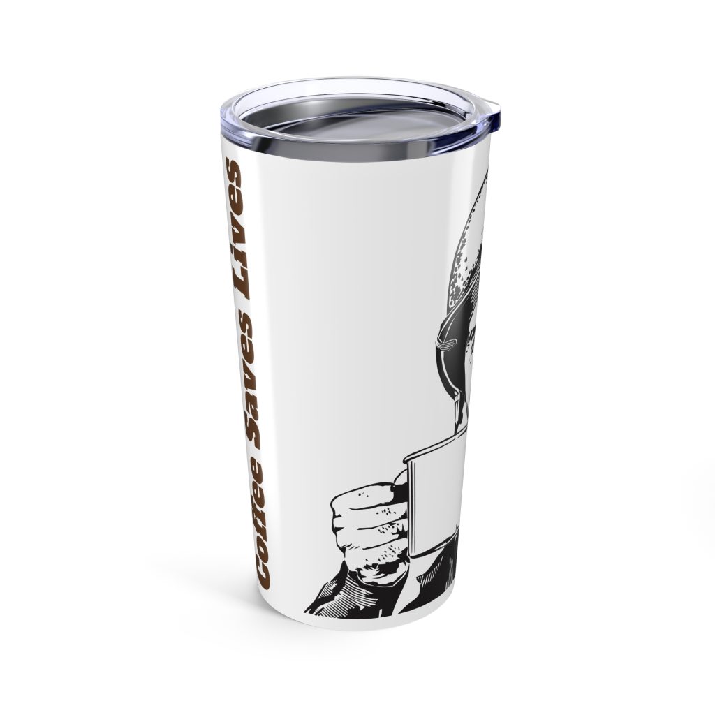Coffee Saves Lives 20oz Tumbler/Travel Mug - Image 3