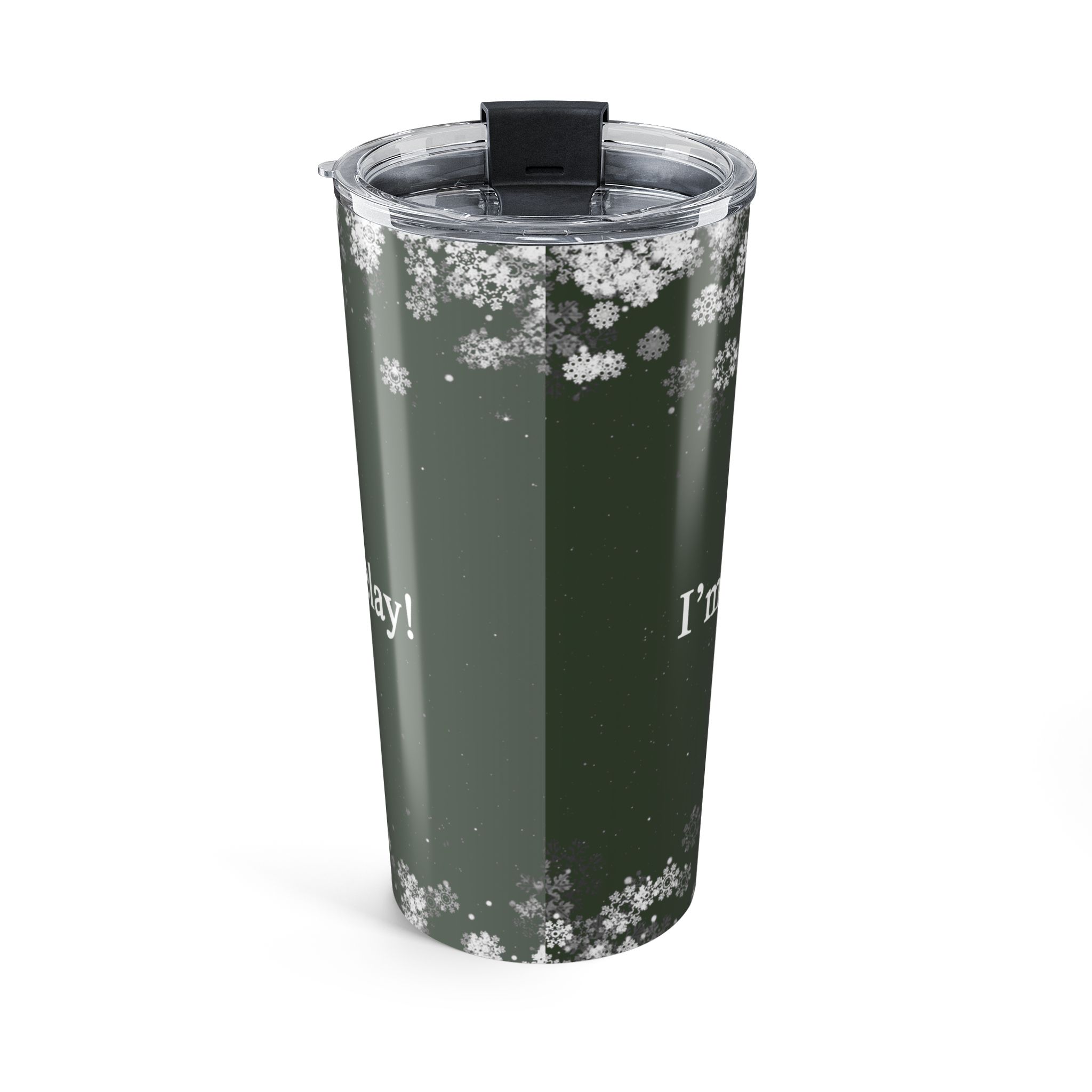 I'm Working On a Snow Delay 20oz Tumbler/Travel Mug