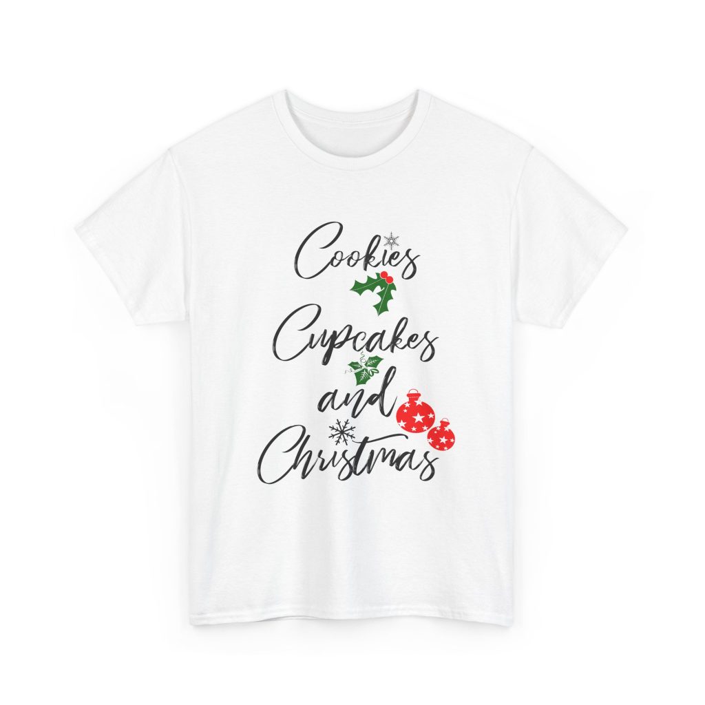 Cookies, Cupcakes and Cookie Christmas T-shirt
