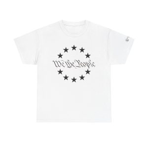 We The People T-Shirt — Patriotic Cotton T-shirt