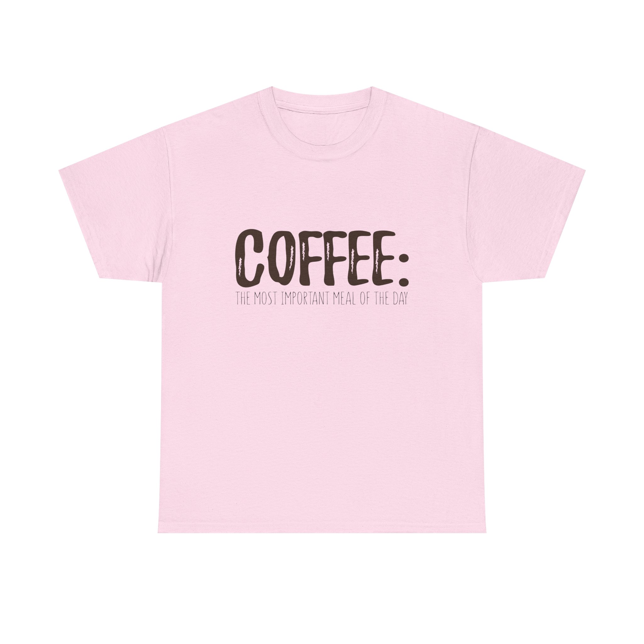 Coffee: The Most Important Meal Of The Day - Unisex Heavy Cotton T-shirt