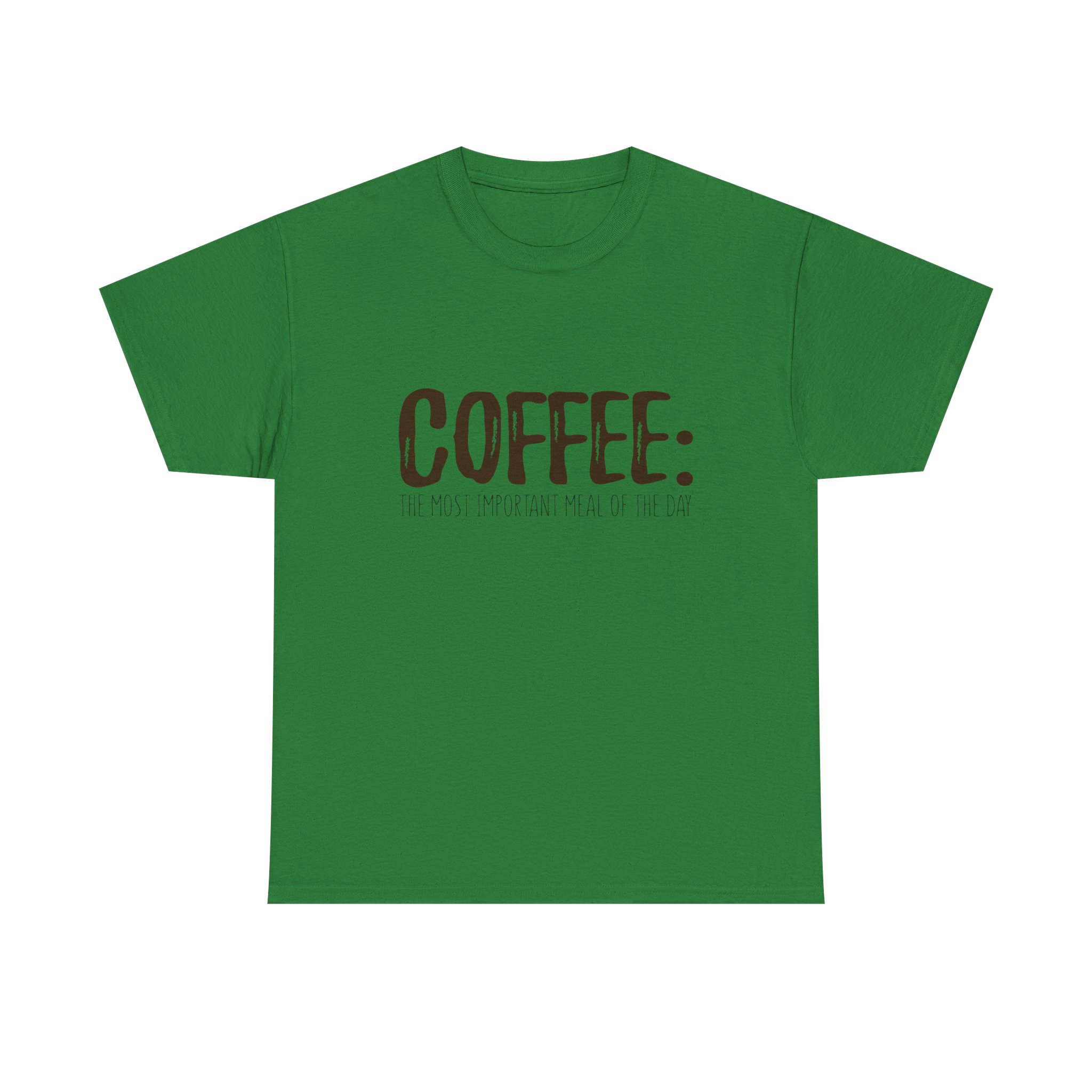 Coffee: The Most Important Meal Of The Day - Unisex Heavy Cotton T-shirt